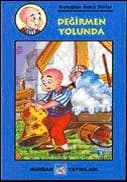 Değirmen Yolunda