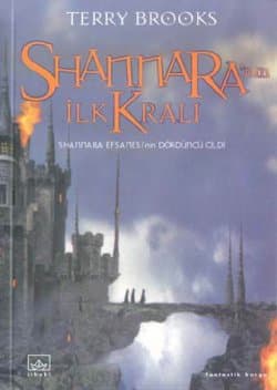 Shannara'nın İlk Kralı (4.Cilt)