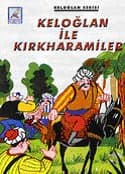 Keloğlan Ve Kırk Haramiler