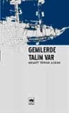 Gemilerde Talim Var
