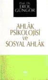 Ahlak Psikolojisi ve Sosyal Ahlak