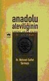 Anadolu Aleviliğinin Tarihi Arka Planı