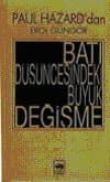 Batı Düşüncesindeki Büyük Değişme