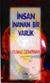 İnsan İnanan Bir Varlık