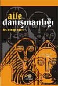 Aile Danışmanlığı