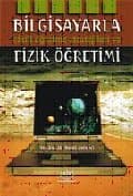Bilgisayarla Etkili Öğrenme Stratejileri ve Fizik Öğretimi