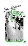 Bir Şehrin Beş Hali