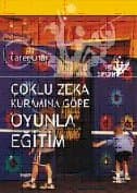 Çoklu Zeka Kuramına Göre Oyunla Eğitim