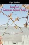 İstanbul / Zamana Açılan Kapı