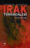 Tarihten Günümüze Irak Türkmenleri