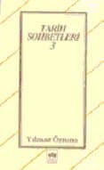 Tarih Sohbetleri 3