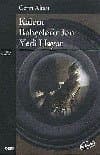 Kalem Bahçelerinden Yedi Hayat