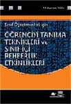 Öğrenciyi Tanıma Teknikleri ve Sınıf İçi Rehberlik Etkinlikleri