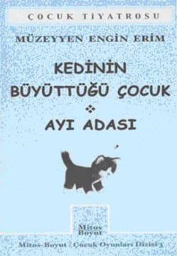 Kedinin Büyüttüğü Çocuk - Ayı Adası