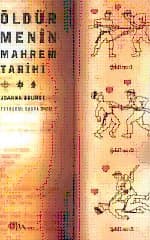 Öldürmenin Mahrem Tarihi