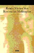 Renée Vivien`den Kerime`ye Mektuplar