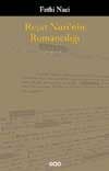 Reşat Nuri`nin Romancılığı