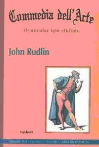Commedia dell`Arte/ Oyuncular İçin Elkitabı