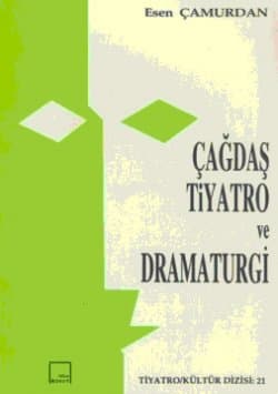 Çağdaş Tiyatro ve Dramaturgi