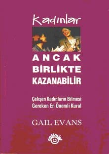 Kadınlar Ancak Birlikte Kazanabilir