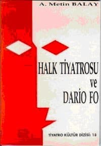 Halk Tiyatrosu ve Dario Fo