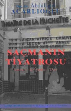 Saçmanın Tiyatrosu