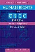 Human Rights The OSCE Process Law and Foreign Polıcy