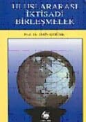 Uluslararası İktisadi Birleşmeler