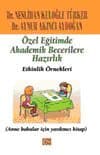 Özel Eğitimde Akademik Becerilere Hazırlık