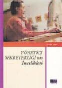 Yönetici Sekreterliğinin İncelikleri