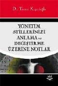 Yönetim Stillerinizi Anlama ve Değiştirme Üzerine Notlar