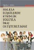 Halkla İlişkilerde Etkinlik Yoluyla İmaj Oluşturulması