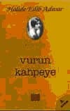 Vurun Kahpeye