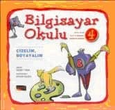 Bilgisayar Okulu 4 / Çizelim, Boyayalım
