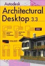 Autodesk Architectural Desktop 3.3