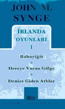 İrlanda Oyunları 1/Babayiğit / Dereye Vuran Gölge / Denize Giden Atlılar
