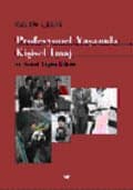 Profesyonel Yaşamda Kişisel İmaj ve Sosyal Yaşam Etiketi