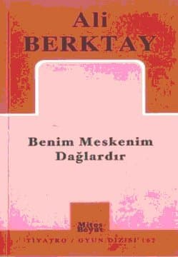 Benim Meskenim Dağlardır