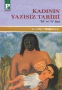 Kadının Yazısız Tarihi