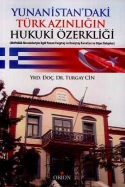 Yunanistan`daki Türk Azınlığın Hukuki Özerkliği