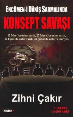 Encümen-i Daniş Sarmalında Konsept Savaşı