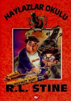 Haylazlar Okulu - Okulda Hayalet Var!