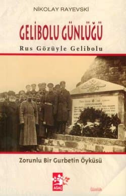 Gelibolu Günlüğü - Rus Gözüyle Gelibolu