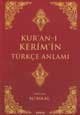 Kur`an-ı Kerim`in Türkçe Anlamı (Küçük Boy)