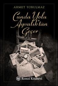 Cunda Yolu Ayvalık'tan Geçer