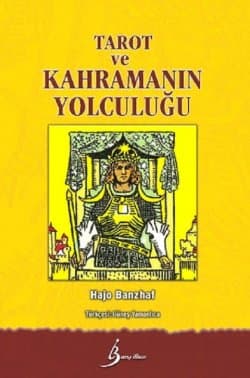 Tarot ve Kahramanın Yolculuğu