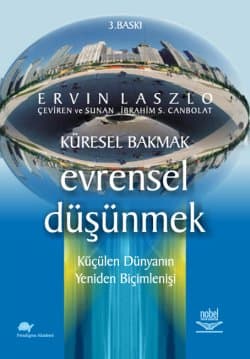 Küresel Bakmak Evrensel Düşünmek
