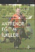 Antrenör Eğitimi İlkeleri