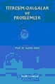 Titreşim Dalgalar ve Problemler