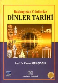 Başlangıçtan Günümüze Dinler Tarihi